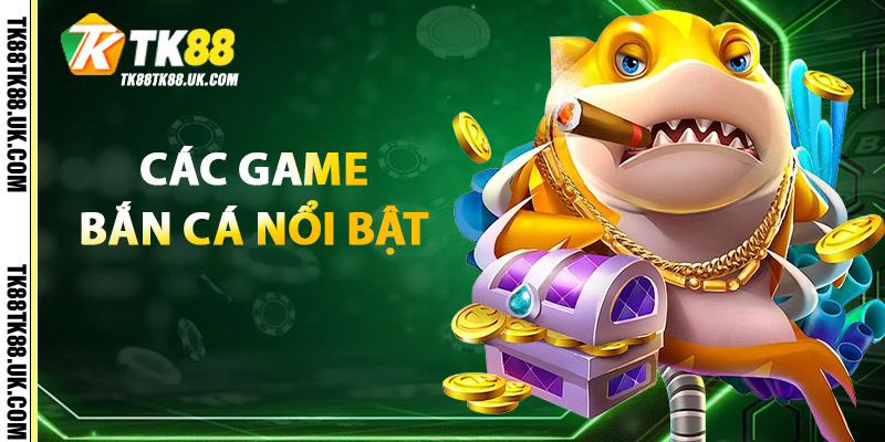 Bắn Cá Tiên – Trải Nghiệm Săn Cá Online Uy Tín & Thú Vị 2 Các Game Bắn Cá Tiên Nổi Bật